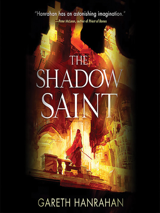 Title details for The Shadow Saint by Gareth Hanrahan - Wait list